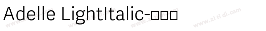 Adelle LightItalic字体转换